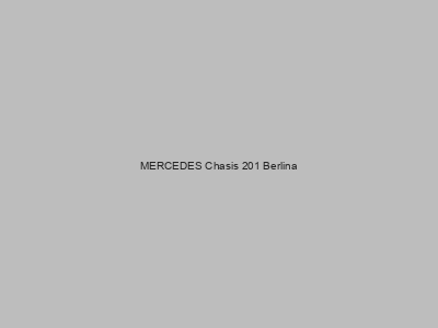 Kits electricos económicos para MERCEDES Chasis 201 Berlina